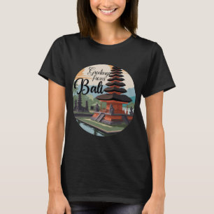 Greetings from Bali Sign T-Shirt