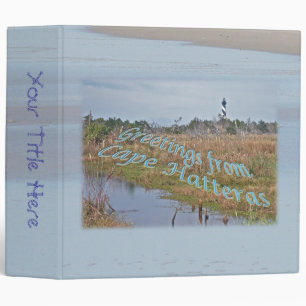 Greetings from Cape Hatteras OBX Binder