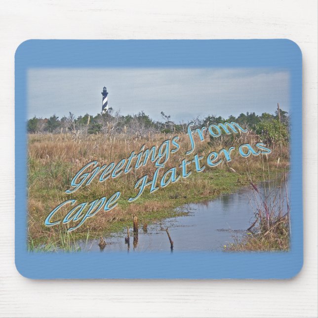 Greetings from Cape Hatteras OBX Mouse Pad (Front)