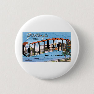 Greetings from Charleston, SC 2 Inch Round Button