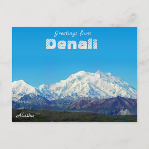 Greetings from Denali Alaska Post Card Scenic
