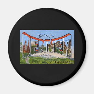 Greetings from Denver Colorado Magnet