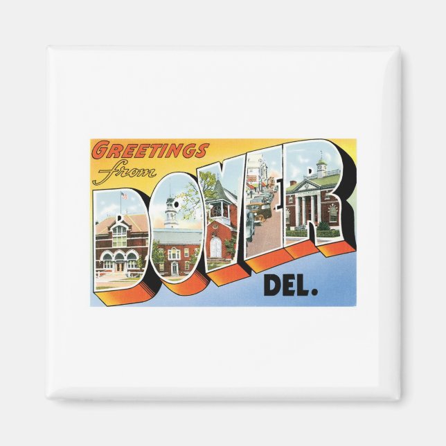 Greetings from Dover, Delaware Magnet (Front)