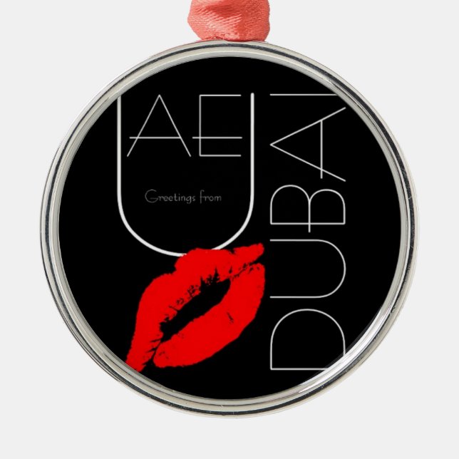 Greetings from Dubai UAE Red Lipstick Kiss Metal Ornament (Front)