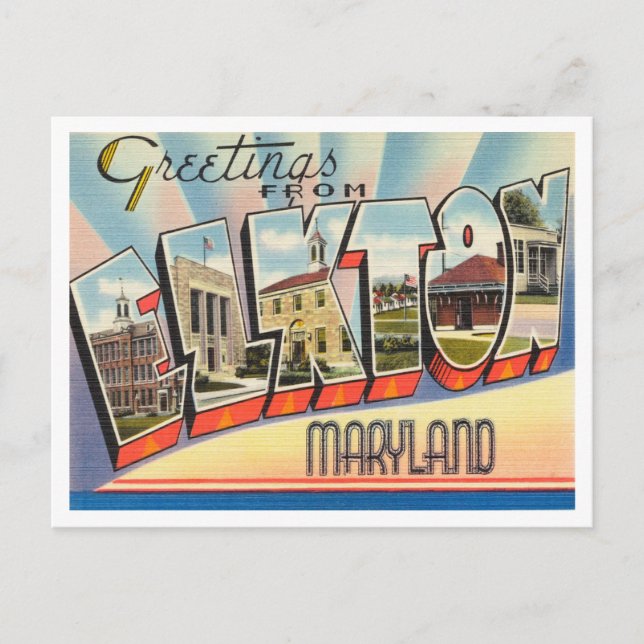 Greetings from Elkton, Maryland Vintage Travel Postcard (Front)
