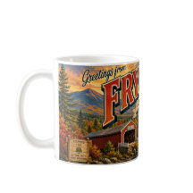 Greetings from Fryeburg Maine Coffee Mug