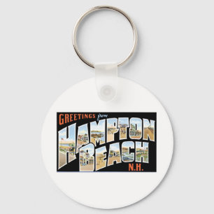 Greetings from Hampton Beach, New Hampshire Keychain