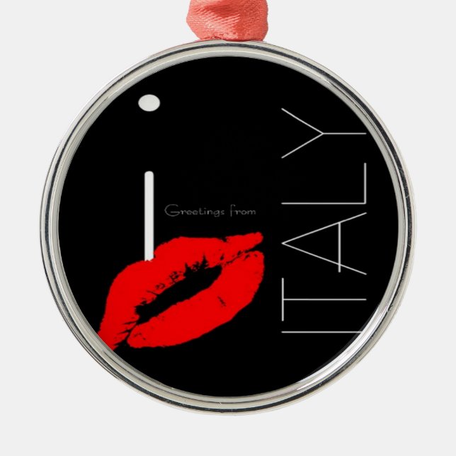 Greetings from Italy Red Lipstick Love Kiss Metal Ornament (Front)
