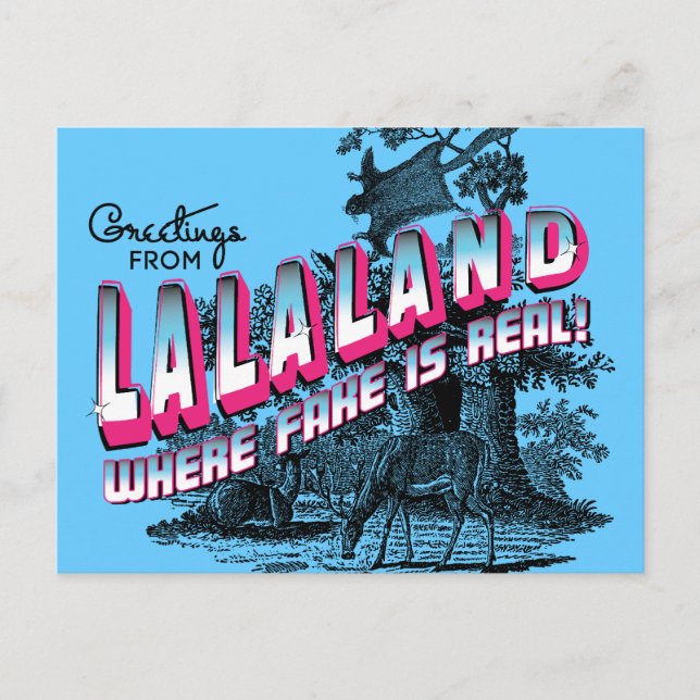 Greetings from LALA LAND - where fake is real Postcard (Front)