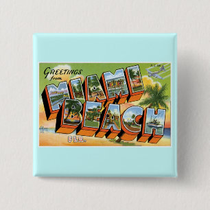 Greetings from Miami Beach, Florida! 2 Inch Square Button