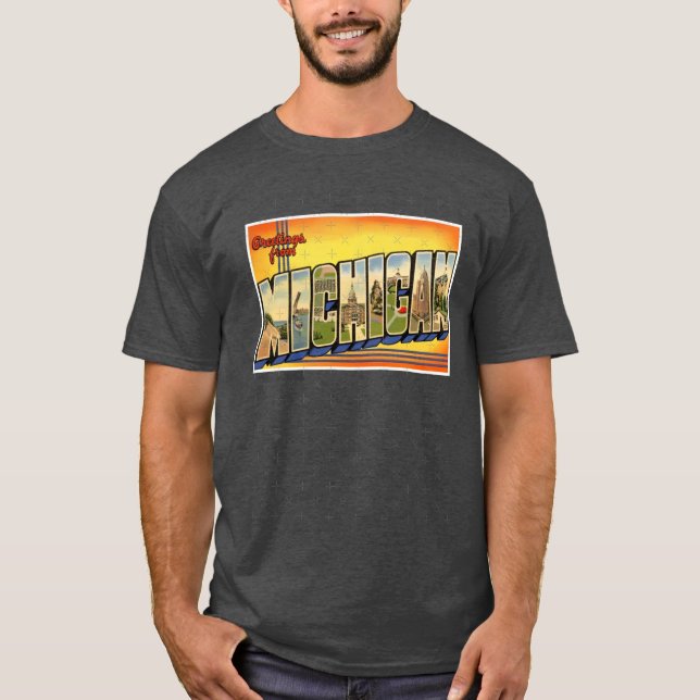 Greetings from Michigan T-Shirt (Front)