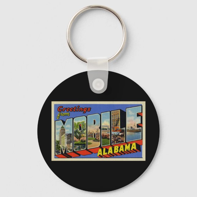 Greetings from Mobile Alabama Keychain (Front)