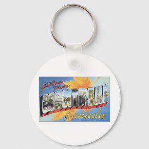 Greetings From Montreal, Canada Keychain