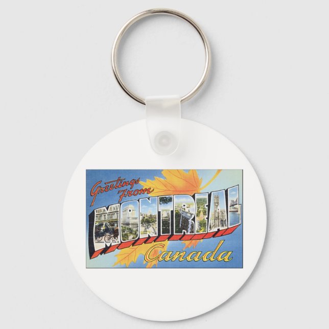 Greetings From Montreal, Canada Keychain (Front)