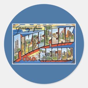 Greetings from Pikes Peak, CO! Classic Round Sticker