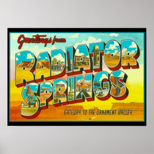 Greetings from Radiator Springs Arizona Poster