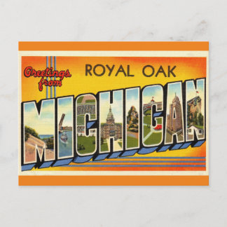 Greetings from Royal Oak Michigan Travel Postcard