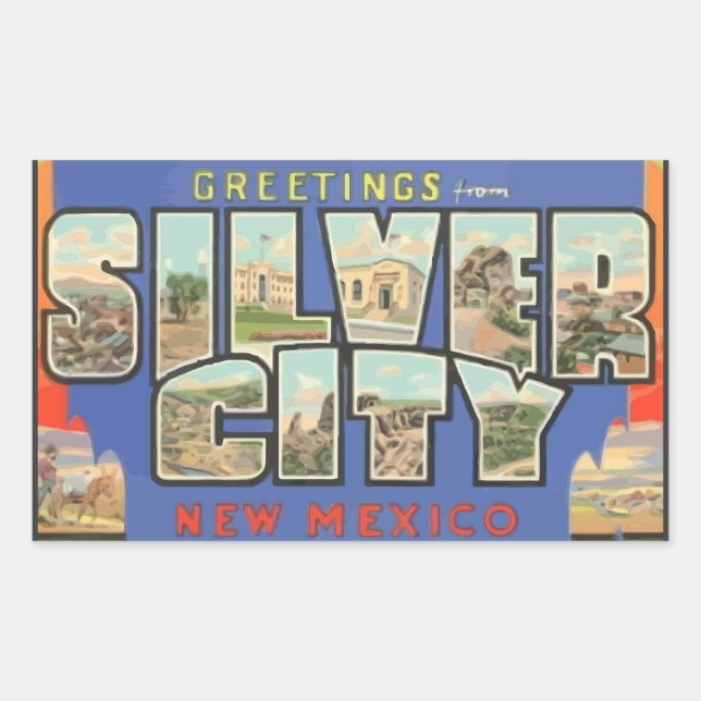 Greetings From Silver City New Mexico , Vintage Sticker (Front)