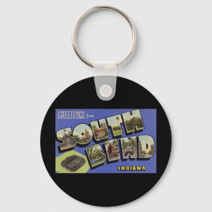 Greetings from South Bend Indiana Keychain