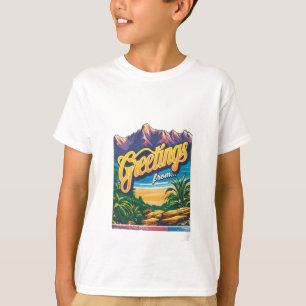 Greetings From T-Shirt