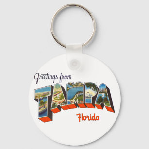 Greetings from Tampa, Florida Keychain