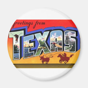 Greetings From Texas Magnet