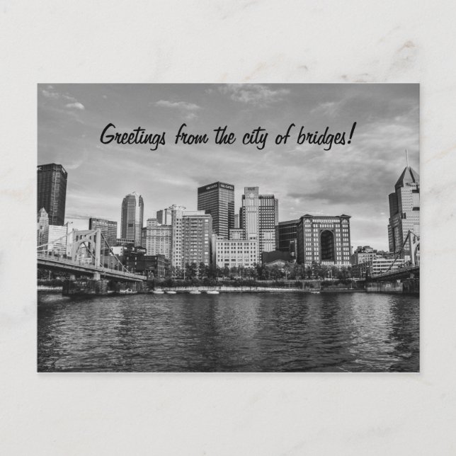 Greetings from the city of bridges! Pittsburgh Postcard (Front)