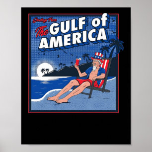 Greetings From The Gulf Of Us America Poster