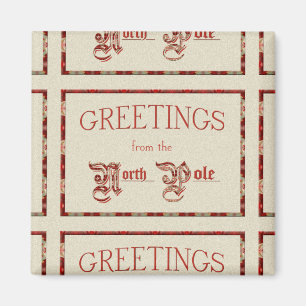 Greetings from the North Pole Magnet