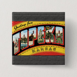 Greetings From Topeka Kansas, Vintage 2 Inch Square Button