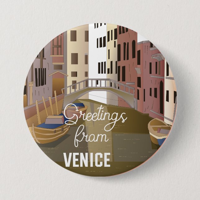 Greetings from Venice 3 Inch Round Button (Front)