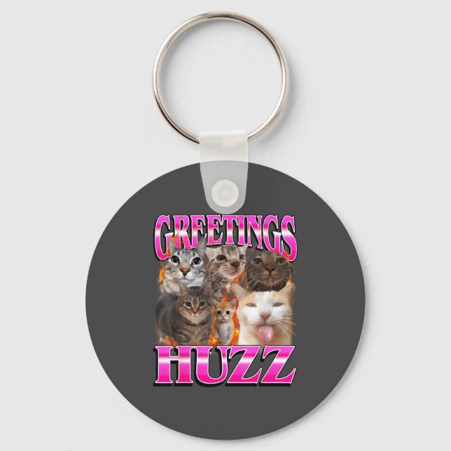 Greetings Huzz Funny Cat Meme Bootleg Graphic Men  Keychain (Front)