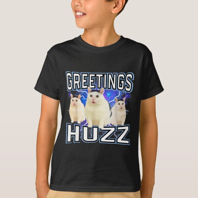 Greetings Huzz Funny Silly Cat Meme, Alpha Slang  T-Shirt (Front)
