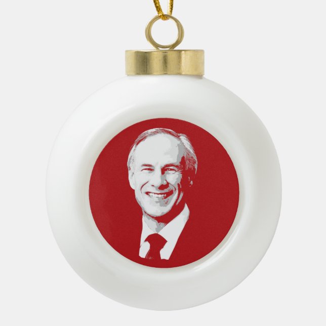 GREG ABBOTT CERAMIC BALL CHRISTMAS ORNAMENT (Front)