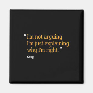 Greg Gift Quote Funny Birthday Personalized Name I Magnet