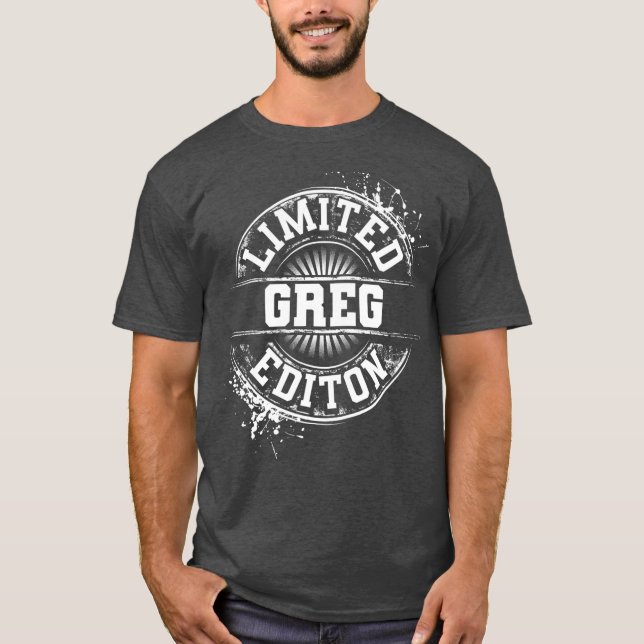 GREG Limited Edition Funny Personalized Name T-Shirt (Front)