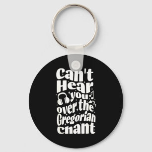 Gregorian Chant Funny Catholic Traditional Latin M Keychain