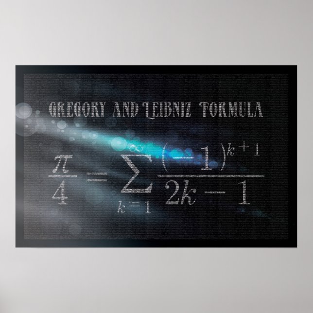 Gregory and Leibniz Pi Formula - Math Poster (Front)