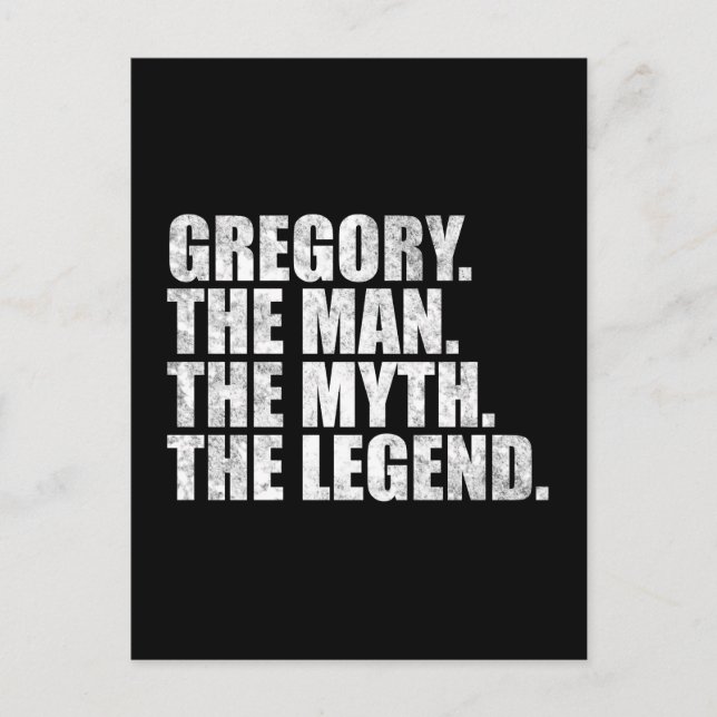 Gregory name, Gregory The Man The Myth The Legend Postcard (Front)