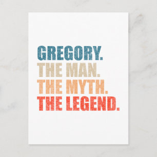 Gregory The Man The Myth The Legend Postcard