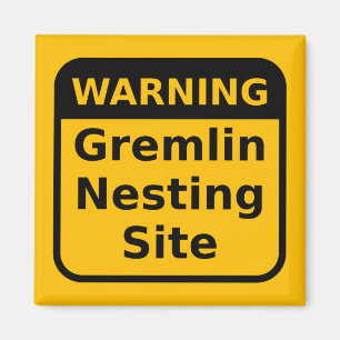 Gremlin Warning Magnet