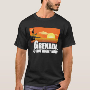Grenada so hot right now Retro Travel Beach Vacati T-Shirt