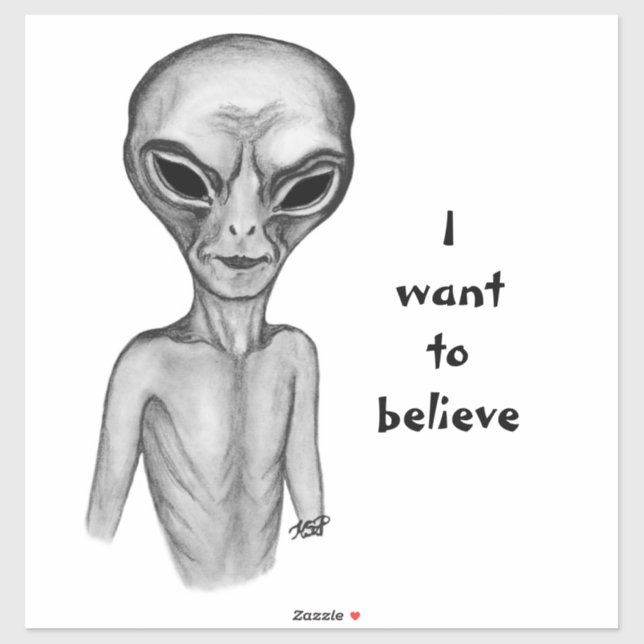 Grey Alien , I want to believe (Sheet)