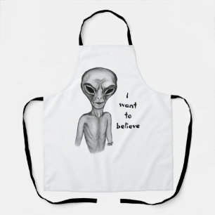 Grey Alien , I want to believe Apron