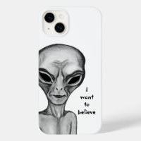 Grey Alien , I want to believe