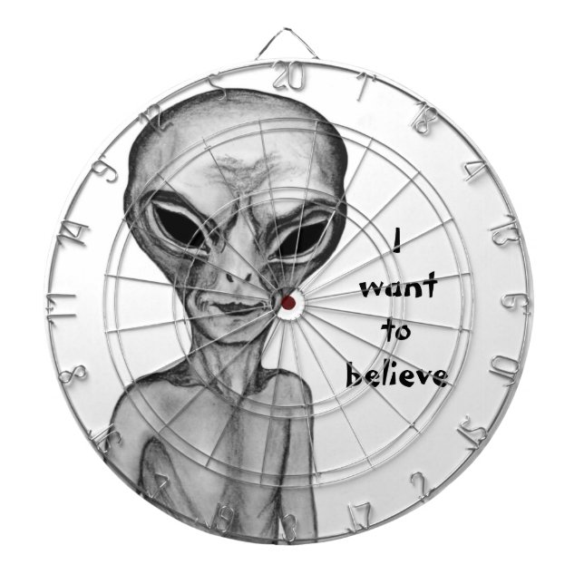 Grey Alien , I want to believe Dartboard (Front)