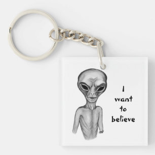 Grey Alien , I want to believe Keychain