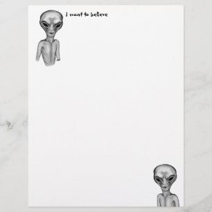 Grey Alien , I want to believe Letterhead