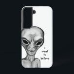 Grey Alien , I want to believe Samsung Galaxy Case<br><div class="desc">Grey Alien ,   Fantasy Art Pencil Drawing by Krisi ArtKSZP >>> More Products in Store Category >>> Alien >>> Grey Alien</div>