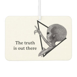 Grey Alien, the truth is out there Air Freshener